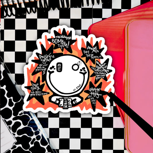 dusty chilling with stationery while the world is on fire. ITS FINE. 3" soft matte die cut